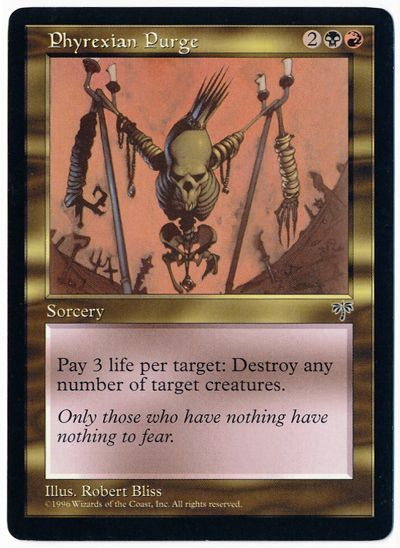 ファイレクシアへの放逐/Phyrexian Purge(英語版)