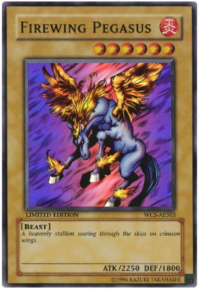 遊戯王 ファイヤー・ウイング・ペガサス FIREWING PEGASUS WCS